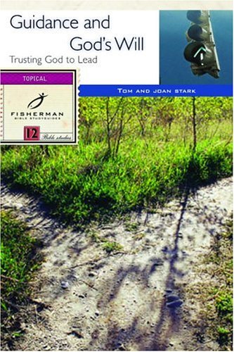 Guidance and God's Will