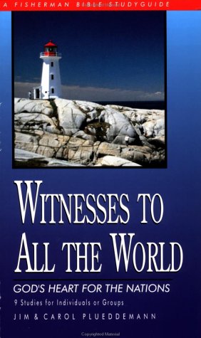 Witnesses to All the World