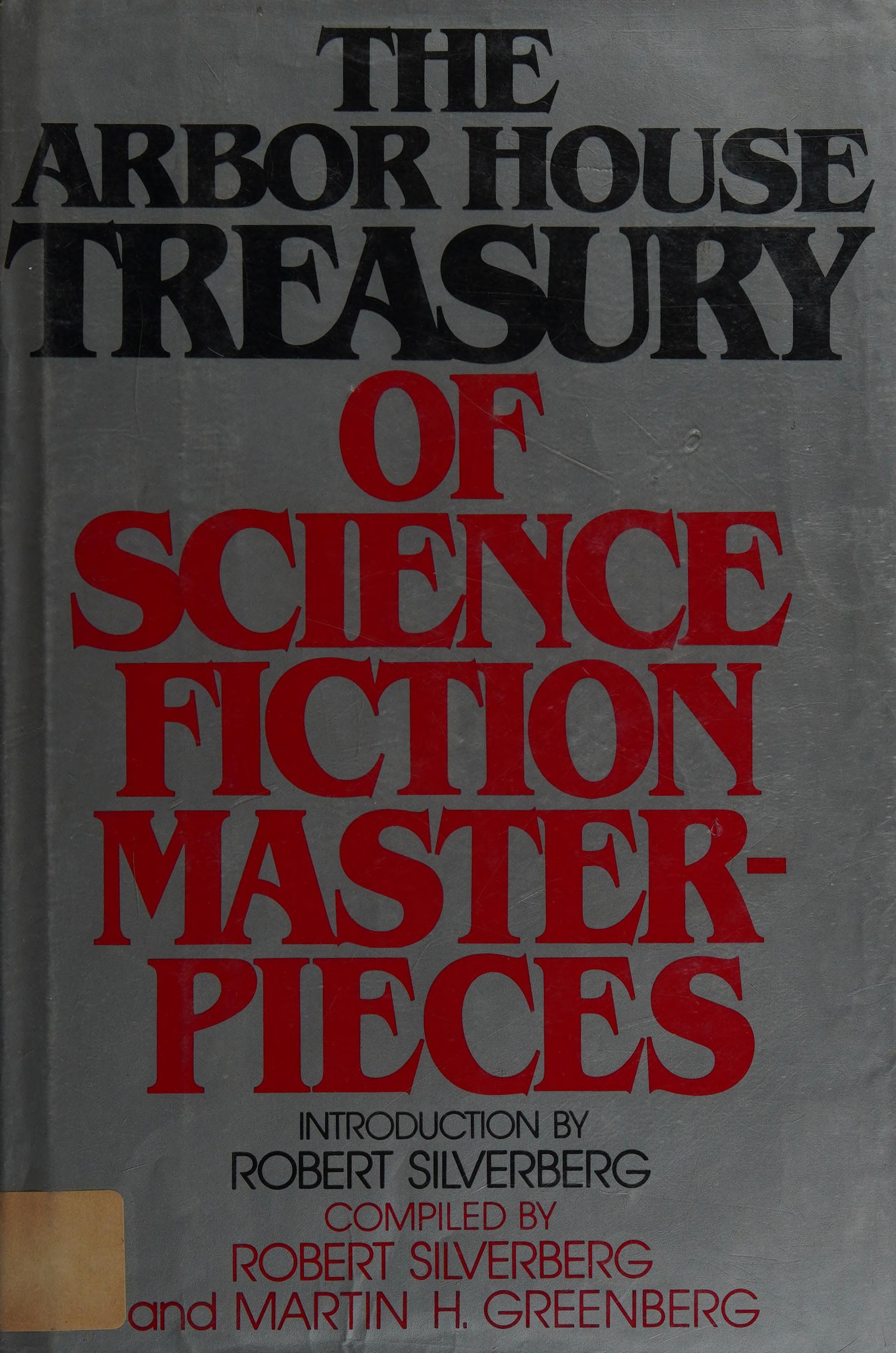 Arbor House Treasury of Science Fiction Masterpieces