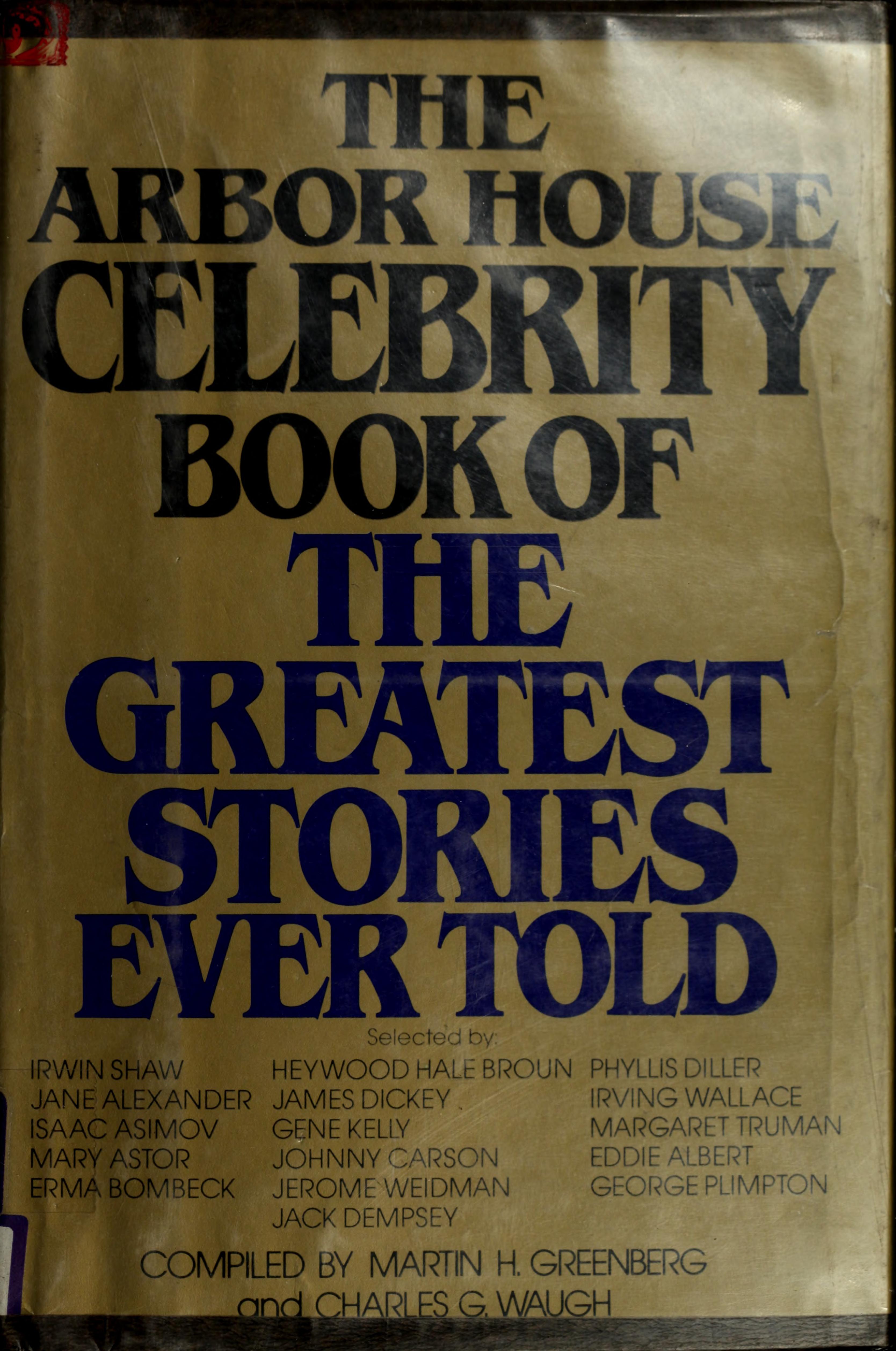 Arbor House Celebrity Book Of The Greatest Stories Ever Told