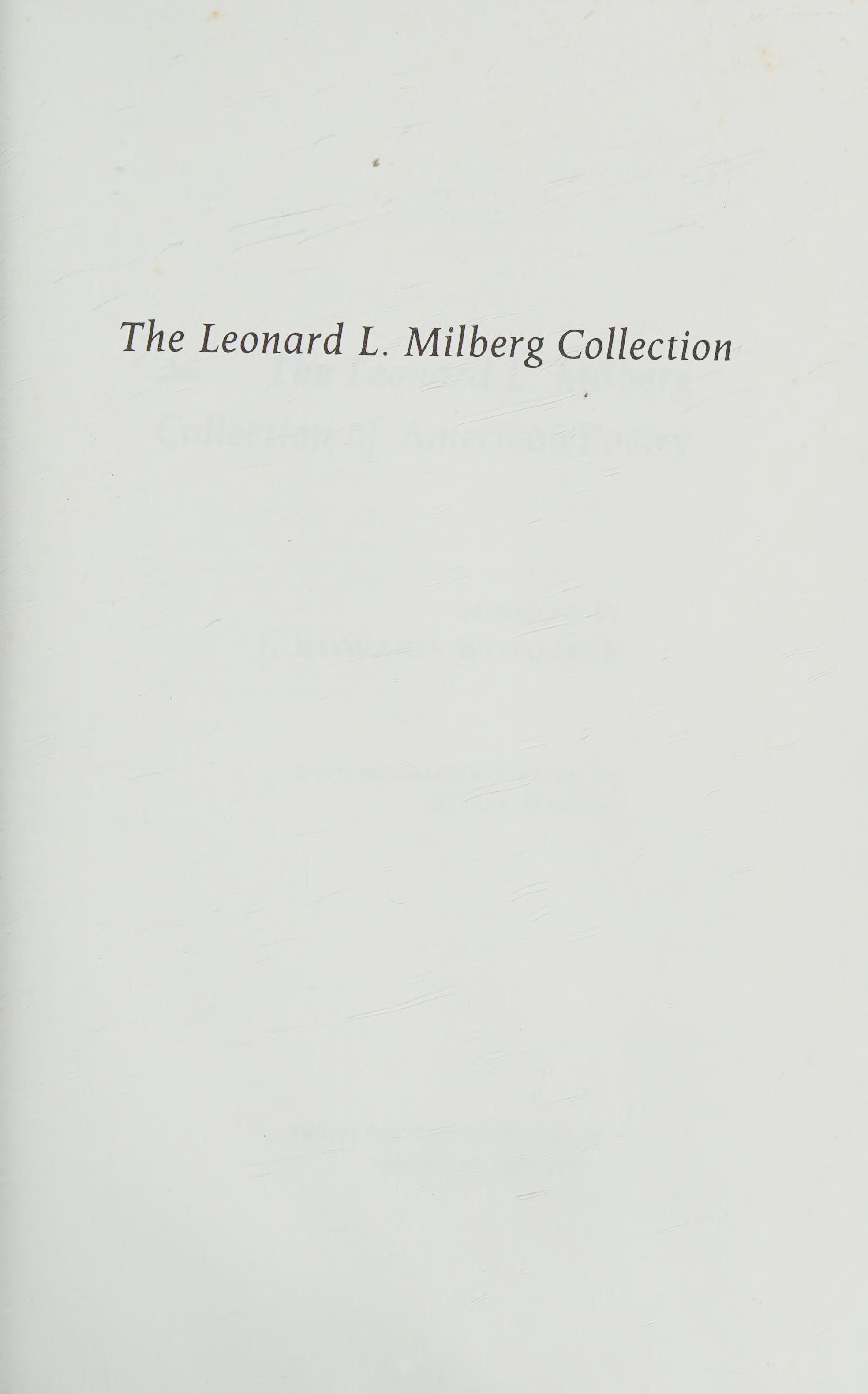 The Leonard L. Milberg Collection Of American Poetry