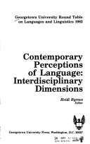 Contemporary Perceptions Of Language: Interdisciplinary Dimensions