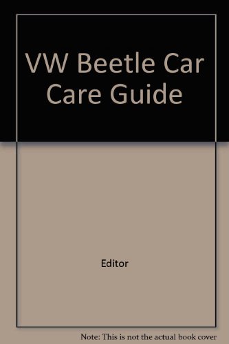 VW Beetle: Car Care Guide