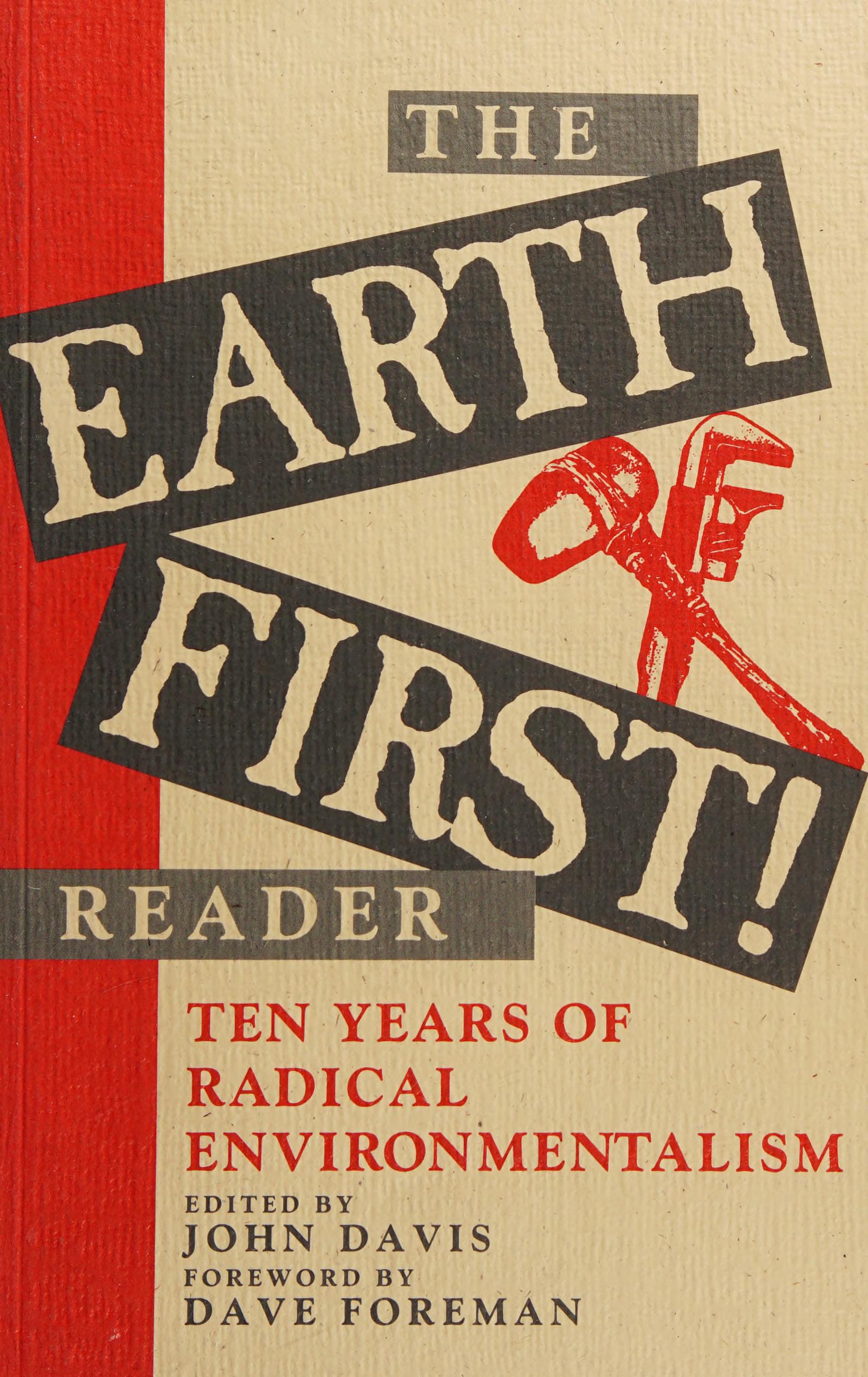 The Earth First! Reader