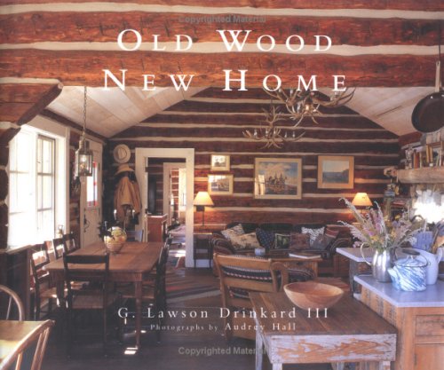 Old Wood New Home