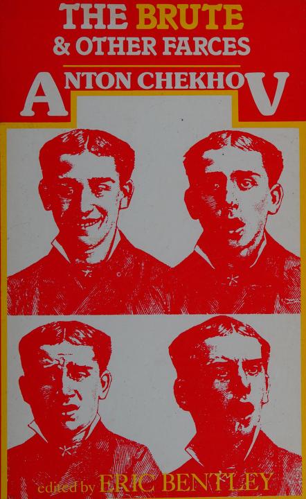 The Brute and Other Farces