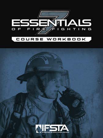 Essentials of Fire Fighting, 7th Edition Course Workbook