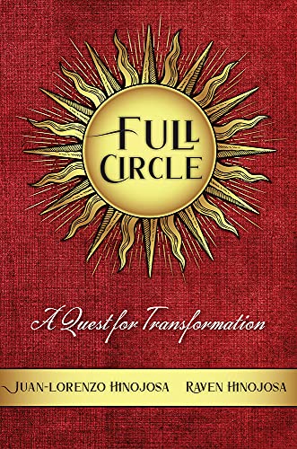 Full Circle: A Quest For Transformation