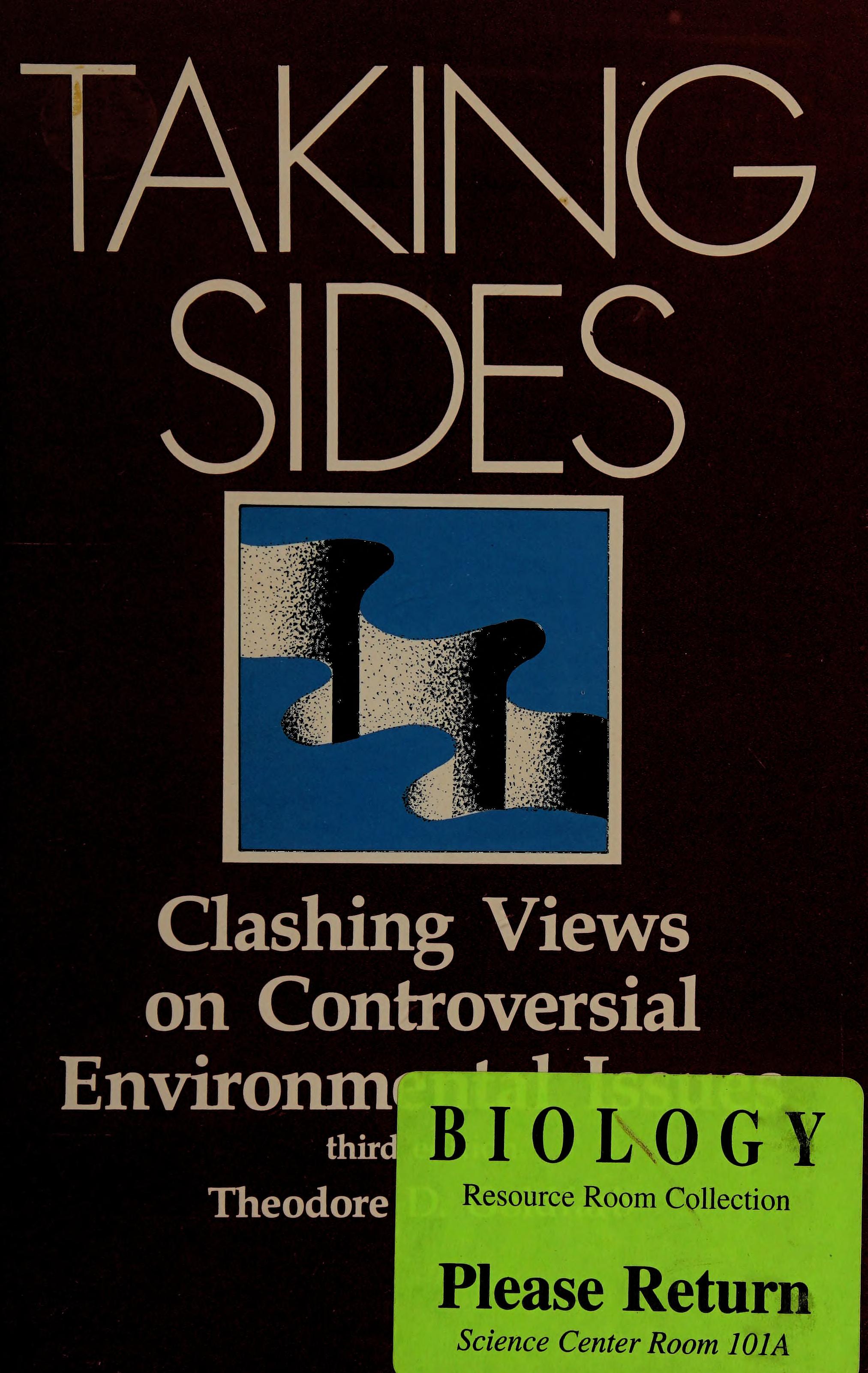 Taking Sides Clashing Views on Controver