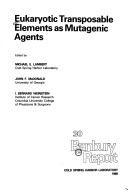 Eukaryotic Transposable Elements as Mutagenic Agents