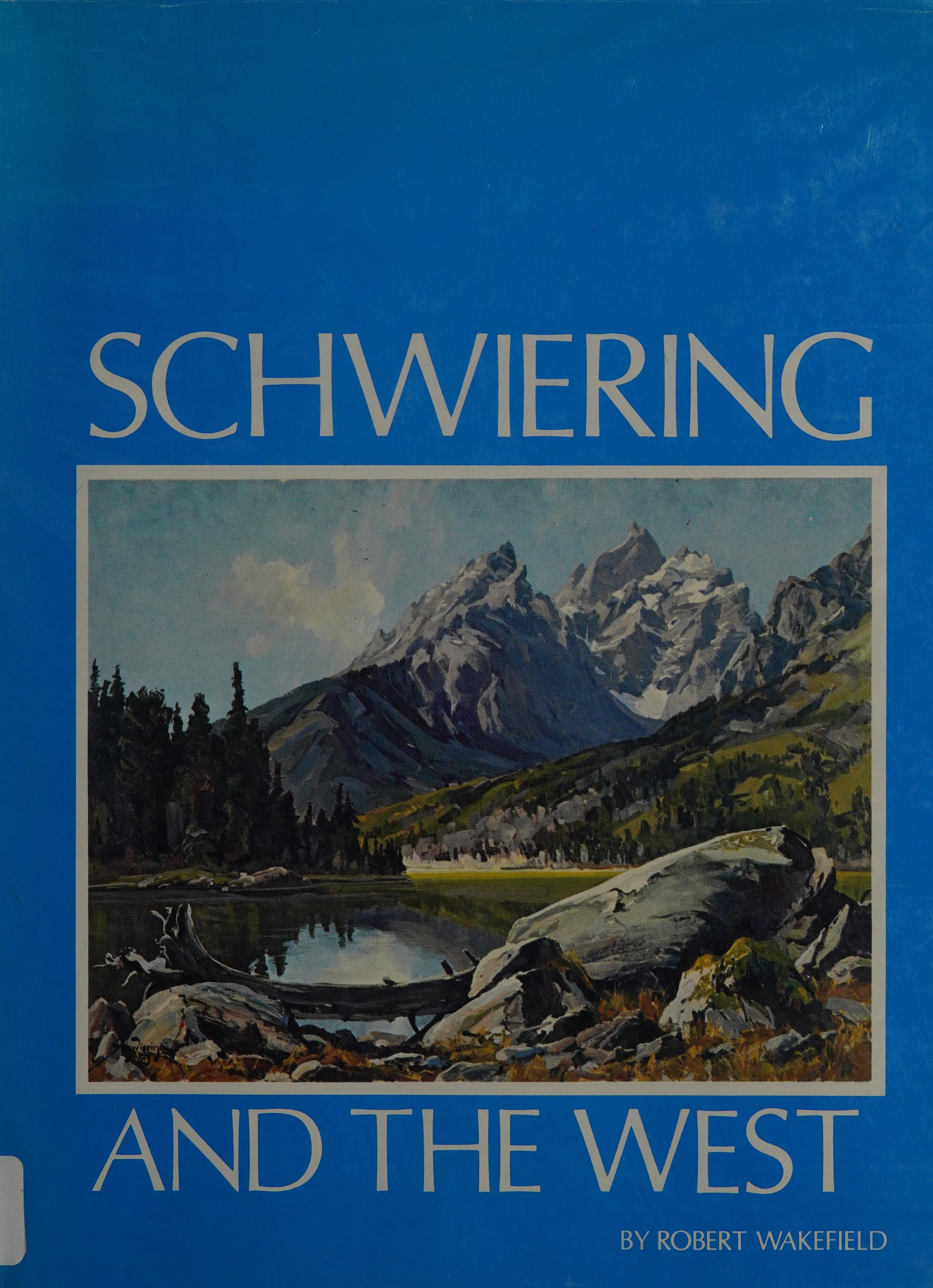 Schwiering and the West