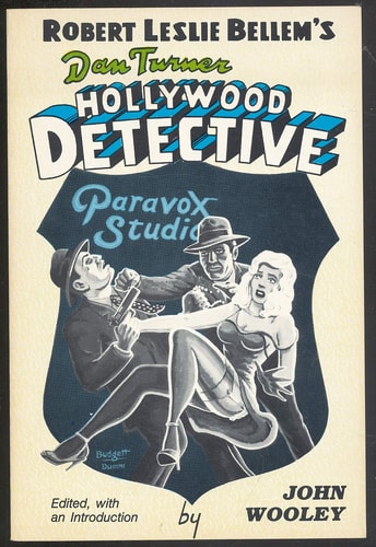 Robert Leslie Bellems Dan Turner Hollywood Detective