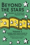 Beyond the Stars Studies in American Popular Film Vol 4
