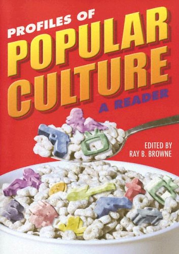 Profiles Of Popular Culture: A Reader