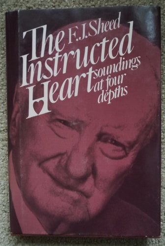 The Instructed Heart: Soundings At Four Depths
