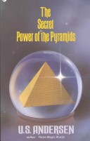 The Secret Power of the Pyramids