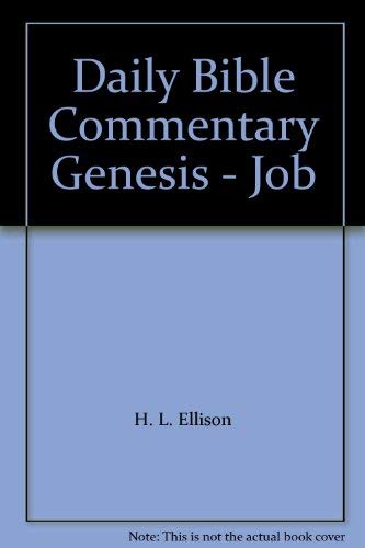 Daily Bible Commentary Genesis - Job