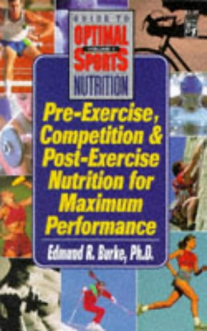 Pre-Exercise, Competition and Post-Exercise Nutrition for Maximum Performance