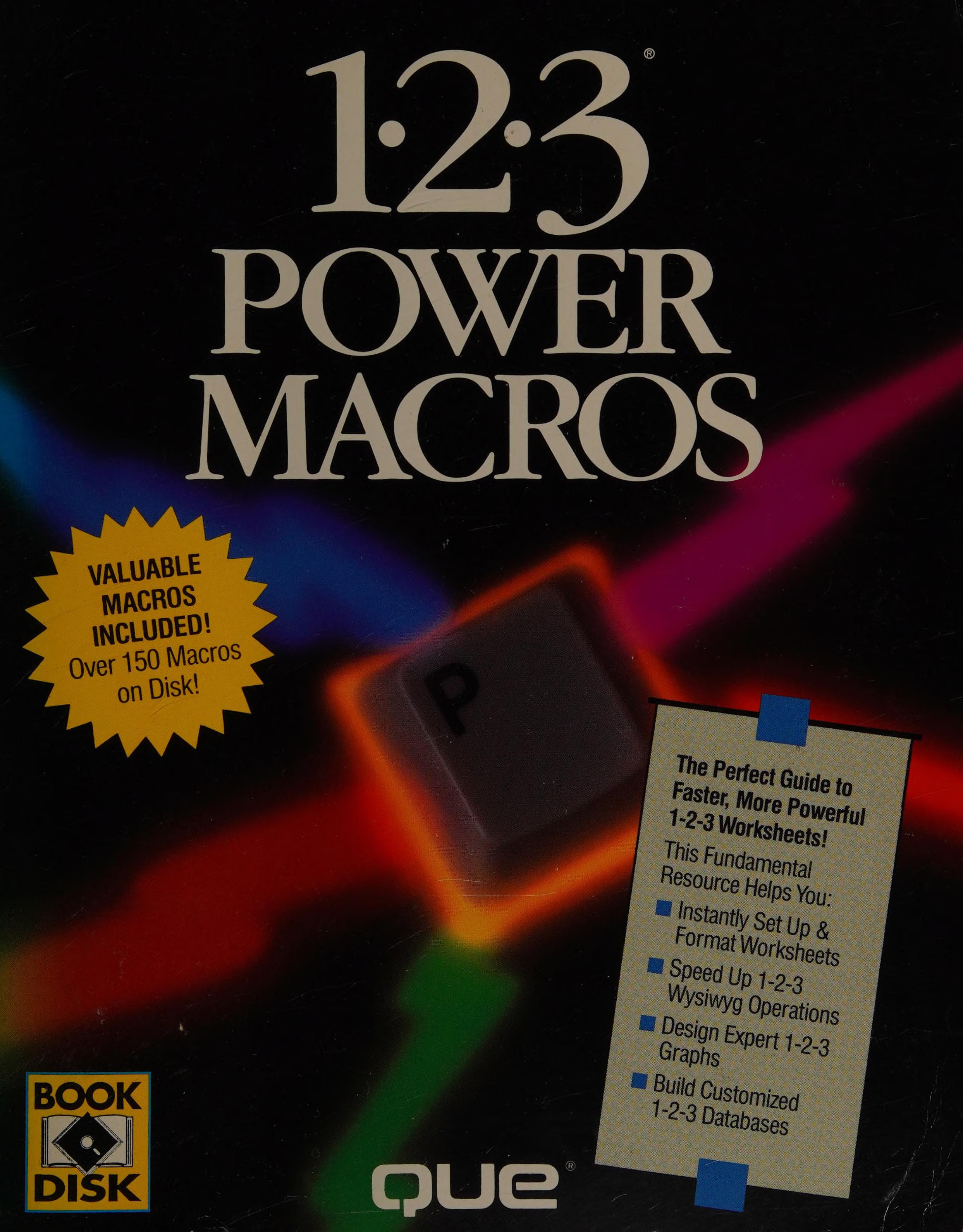 1-2-3 Power Macros/Book and Disk