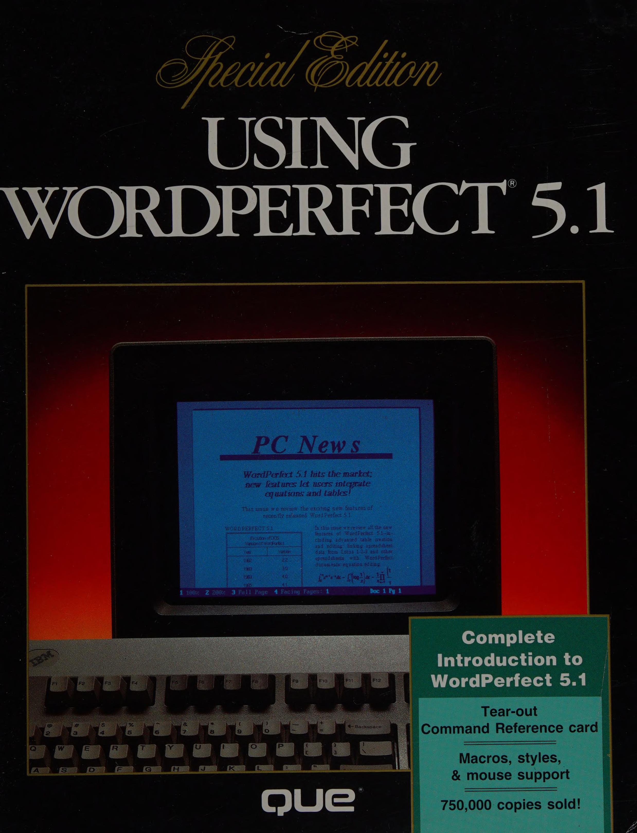 Using Wordperfect 5.1/Wordperfect 5.1 Quick Reference/Special Edition