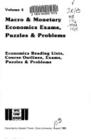 Macro and Monetary Economics Exams, Puzzles and Problems
