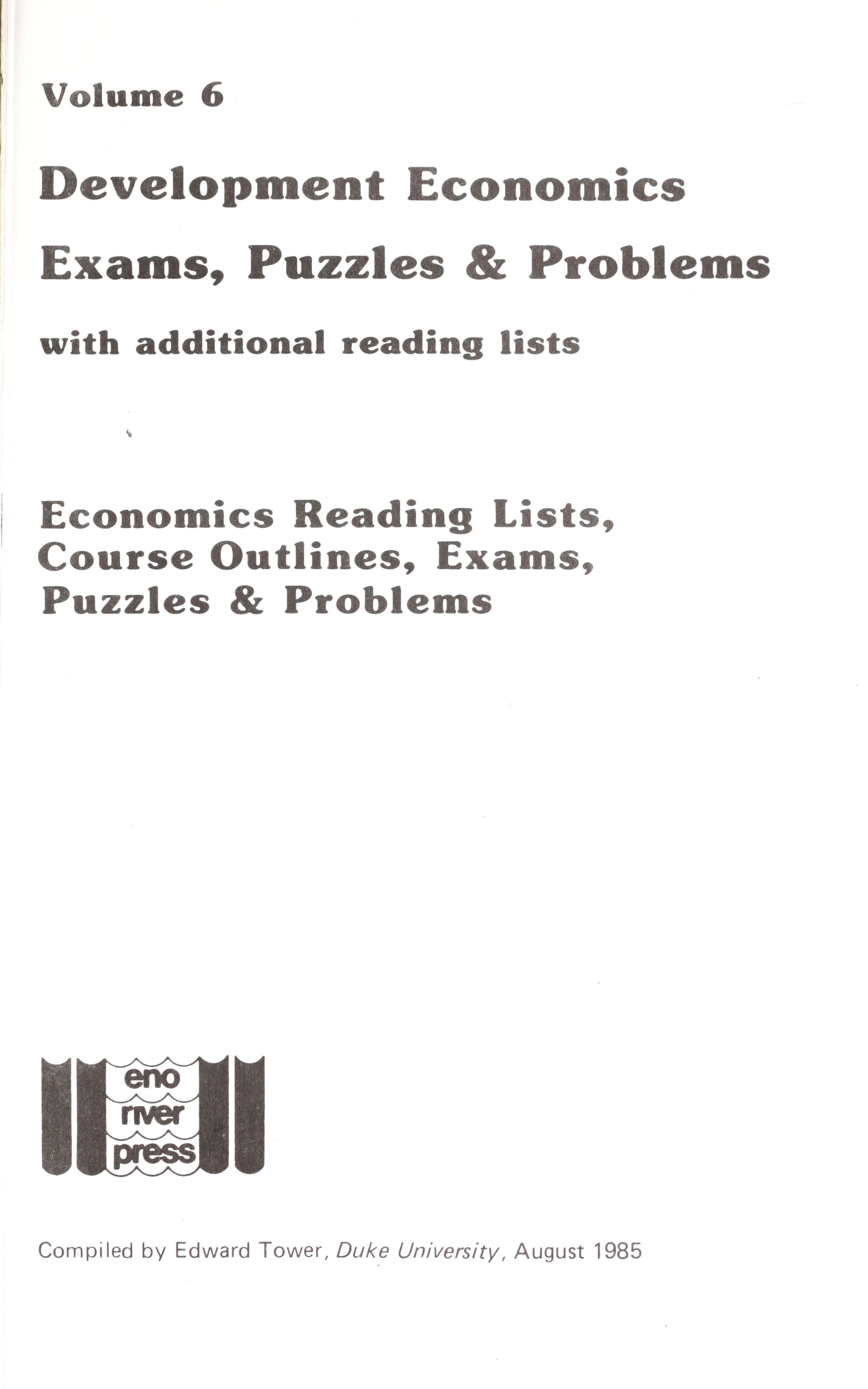 Development Economics Exams, Puzzles and Problems