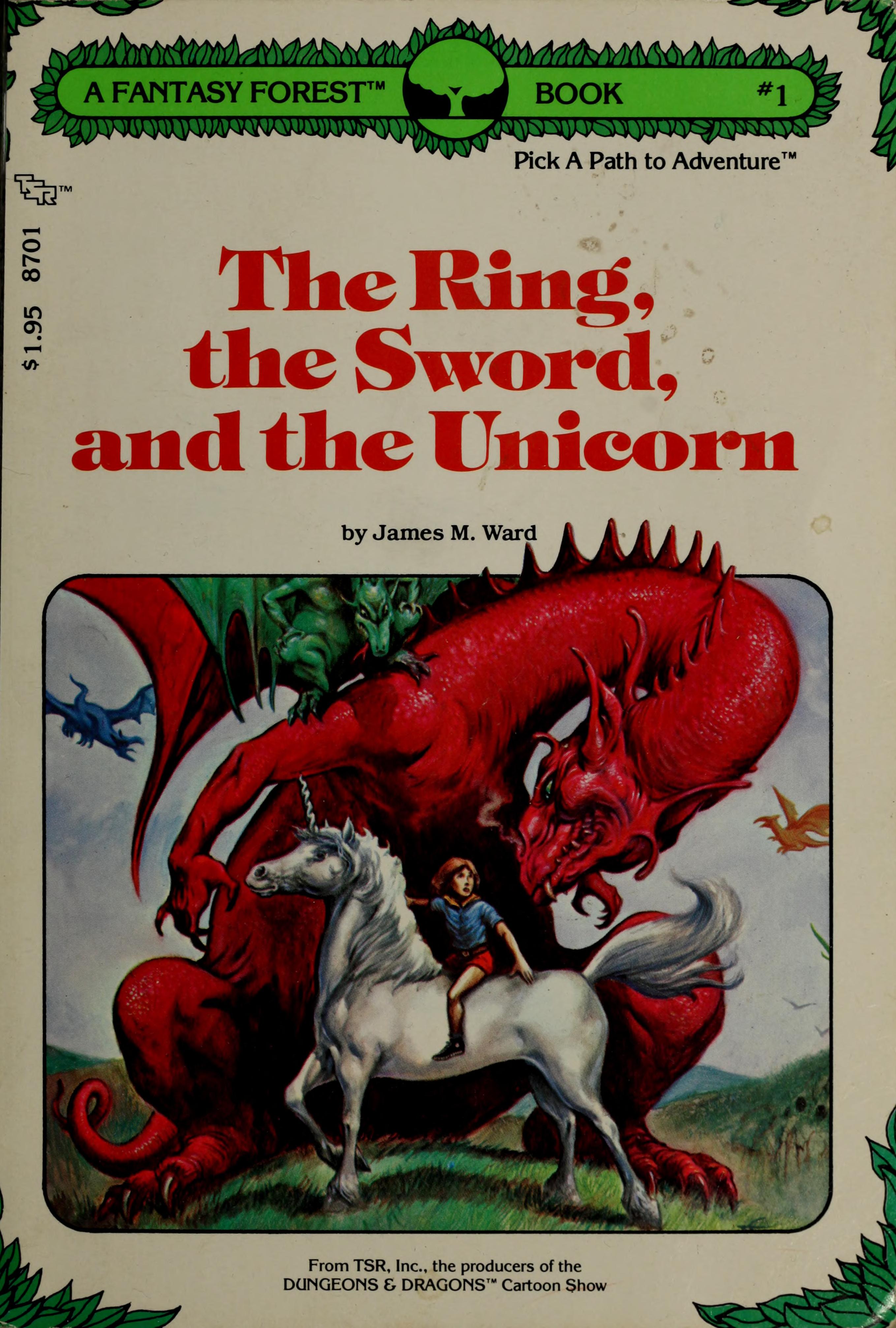 The Ring, the Sword, and the Unicorn