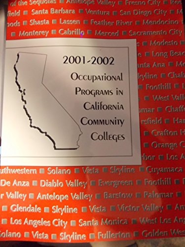 Occupational Programs In California Community Colleges 2001-2002