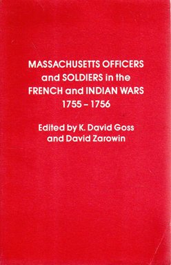 Massachusetts officers and soldiers in the French and Indian Wars, 1755-1756