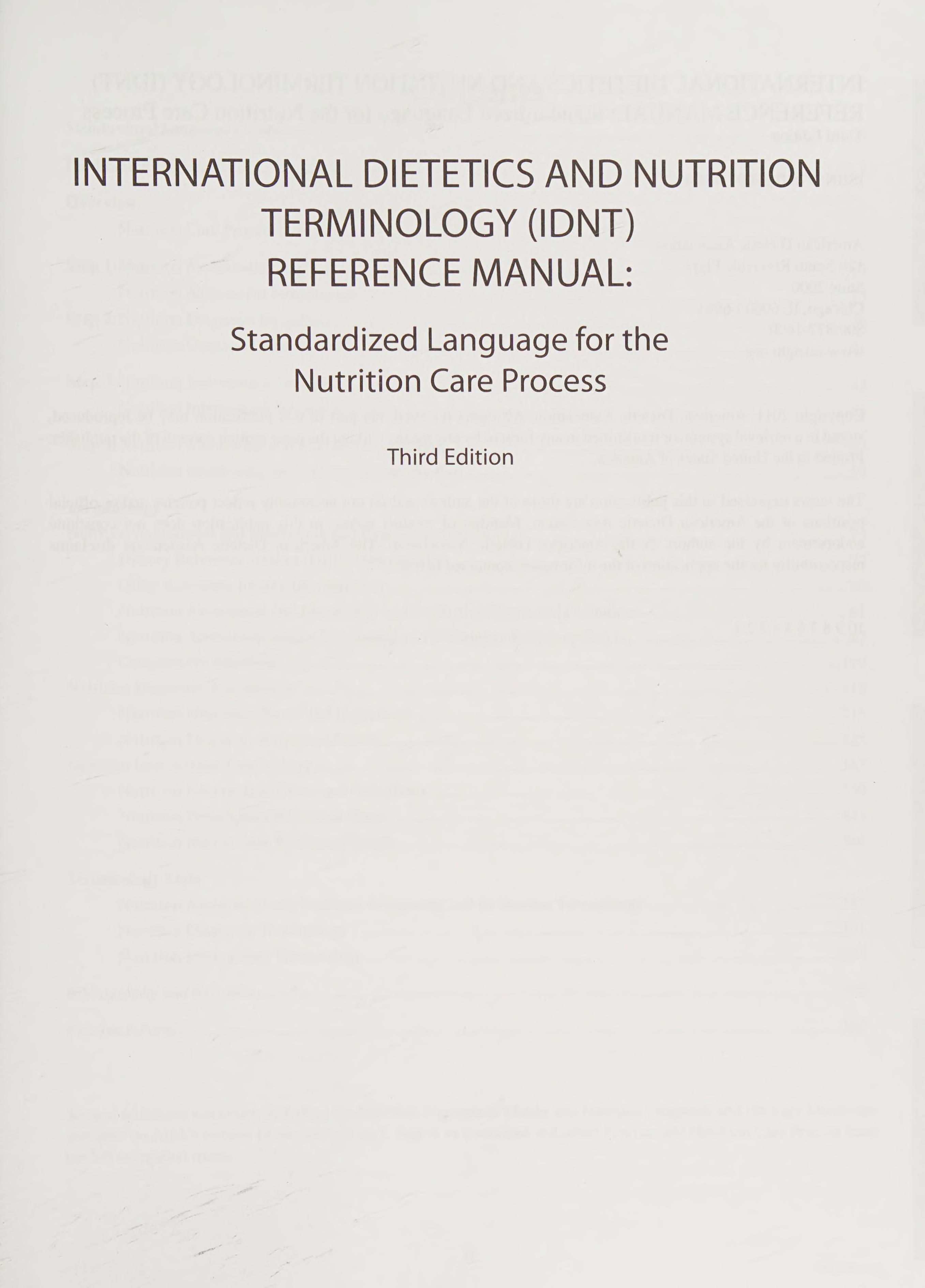 International Dietetics & Nutrition Terminology (IDNT) Reference Manual