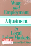 Wage and employment adjustment in local labor markets