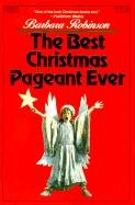 The Best Christmas Pageant Ever by Barbara Robinson, Pictures, and JUDITH GWYN BROWN, ISBN 9780881039986