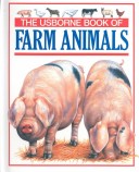 The Usborne Book of Farm Animals