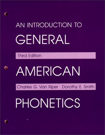 An Introduction to General American Phonetics