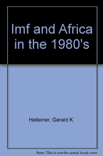 The Imf And Africa In The