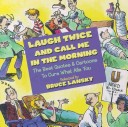 Laughter Is the Best Medicine