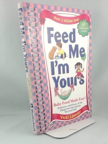 Feed Me, I'm Yours