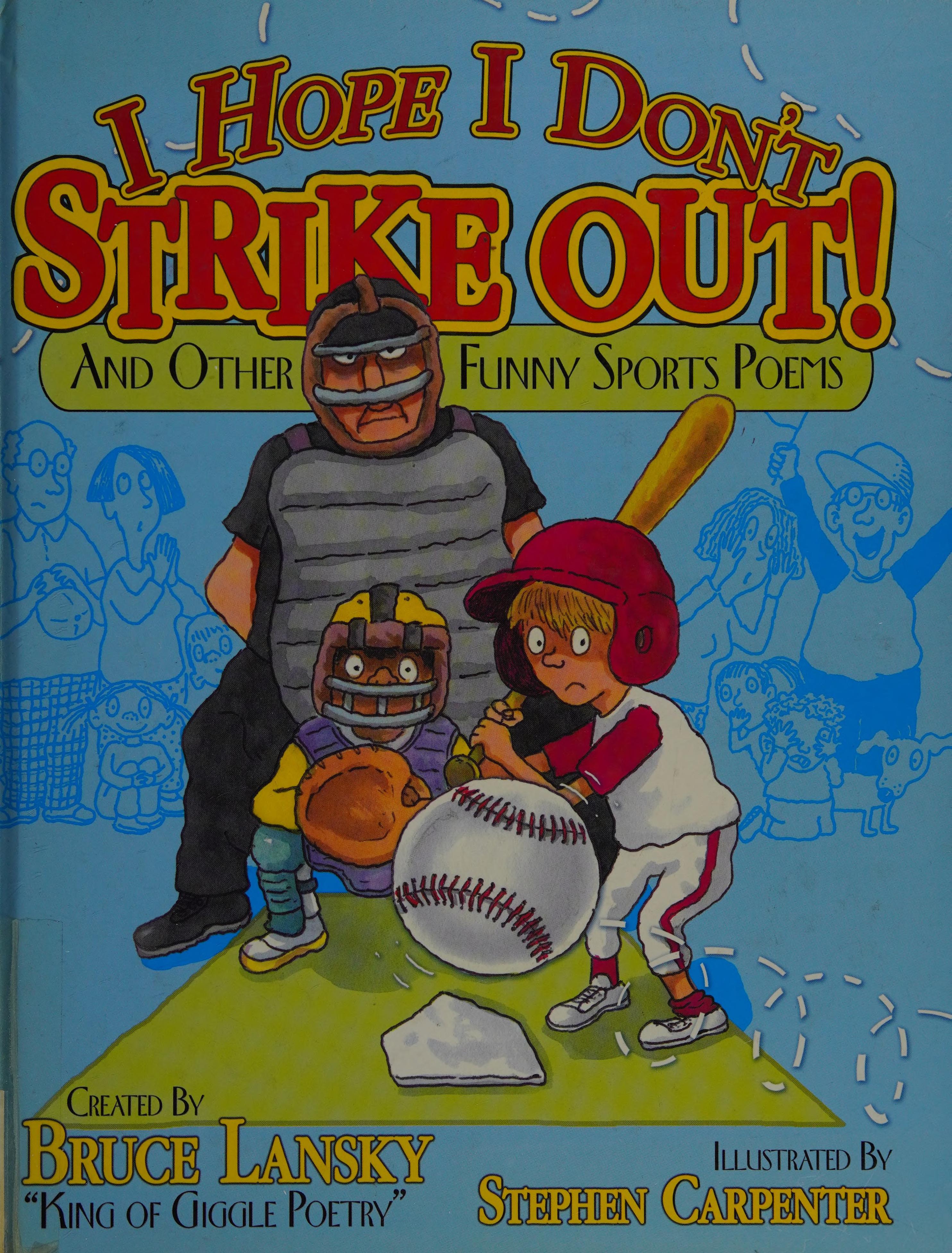 I Hope I Don't Strike Out