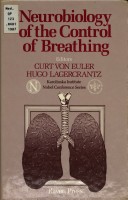 Neurobiology of the control of breathing