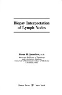 Biopsy interpretation of lymph nodes