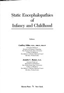 Static Encephalopathies Of Infancy And Childhood