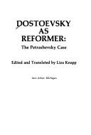 Dostoevsky as Reformer