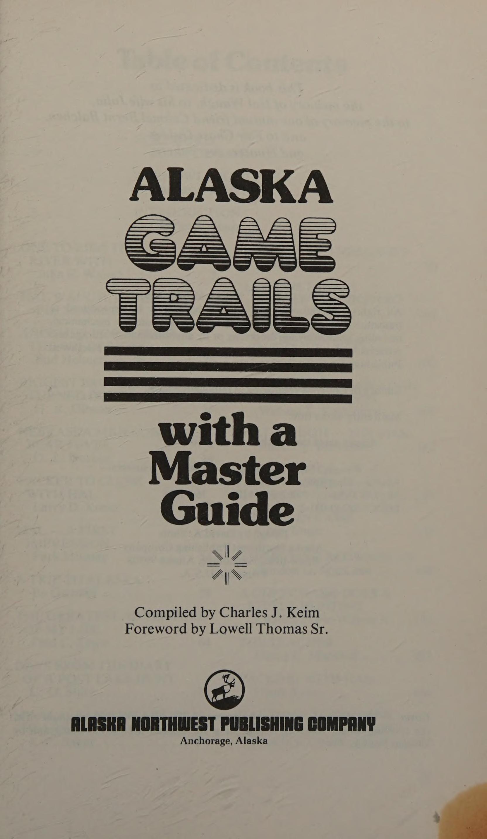 Alaska Game Trails With A Master Guide
