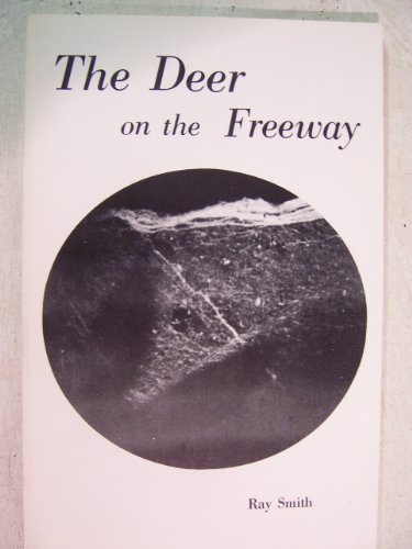 The Deer on the Freeway