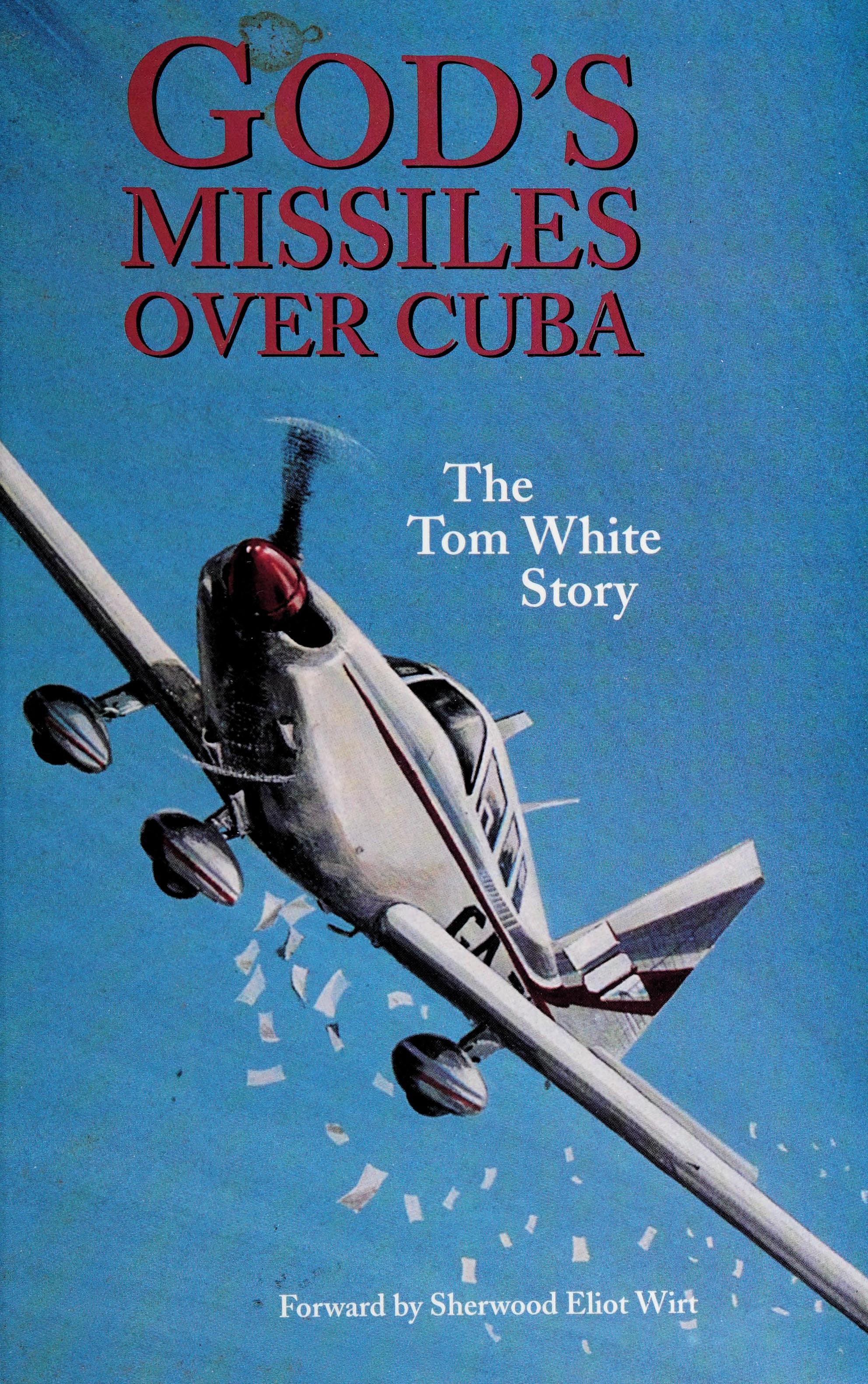 God's Missiles over Cuba