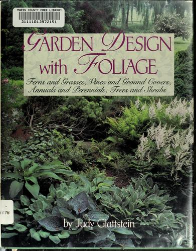 Garden design with foliage