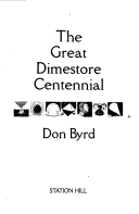 Great Dimestore Centennial