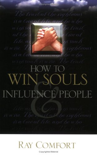 How to win souls & influence people