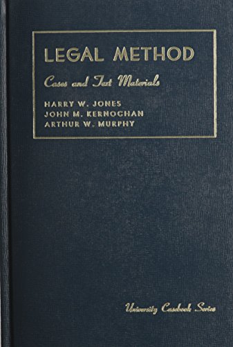 Cases and Materials on Legal Methods, Successor Edition