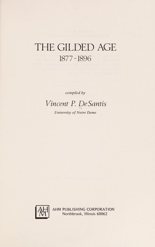 The Gilded Age, 1877-1896